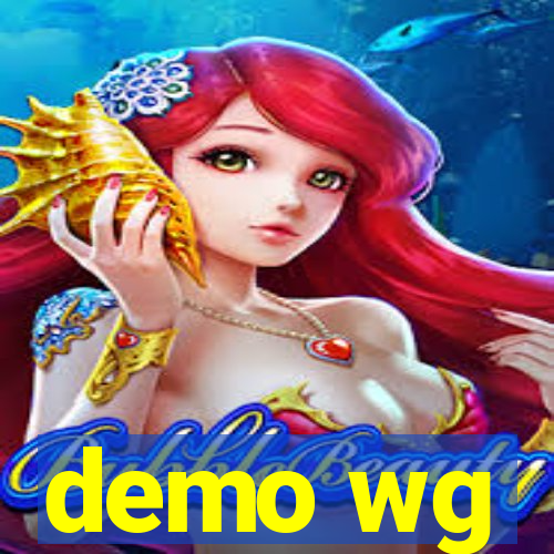 demo wg